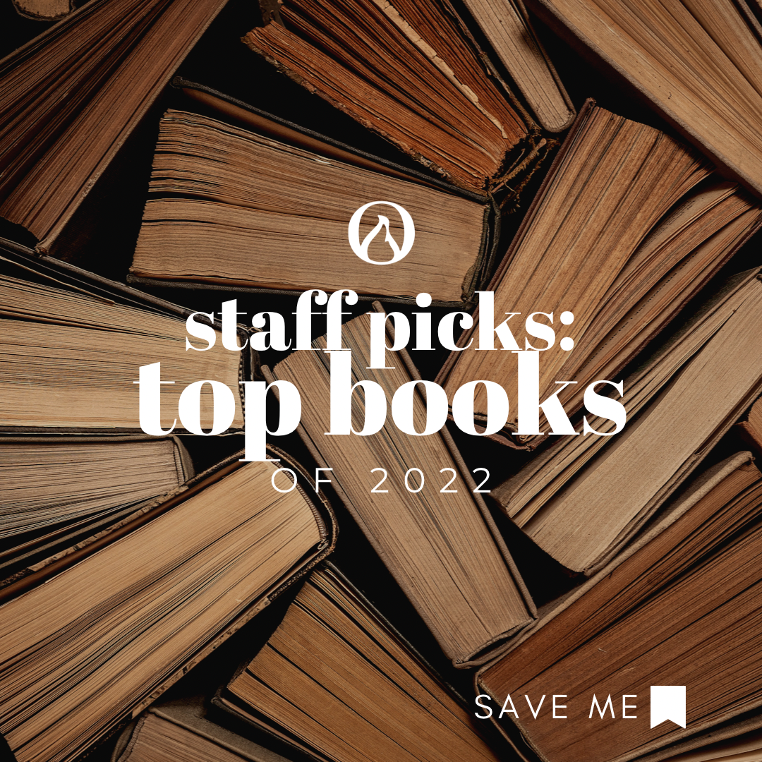 Staff pics: Top Books Of 2022